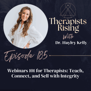 Webinars 101 for Therapists
