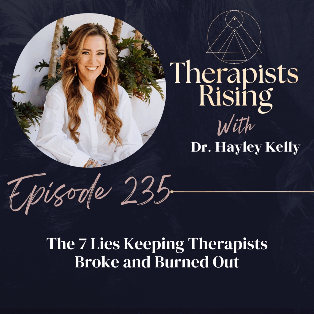 7 Lies Keeping Therapists Broke